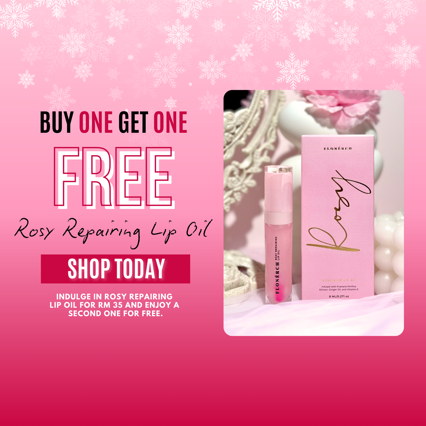 Buy 1 Free 1 Rosy Lip Oil